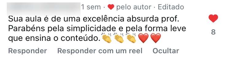 Sua aula é de uma excelência absurda, prof. Parabéns pela simplicidade e pela forma leve que ensina o conteúdo.
